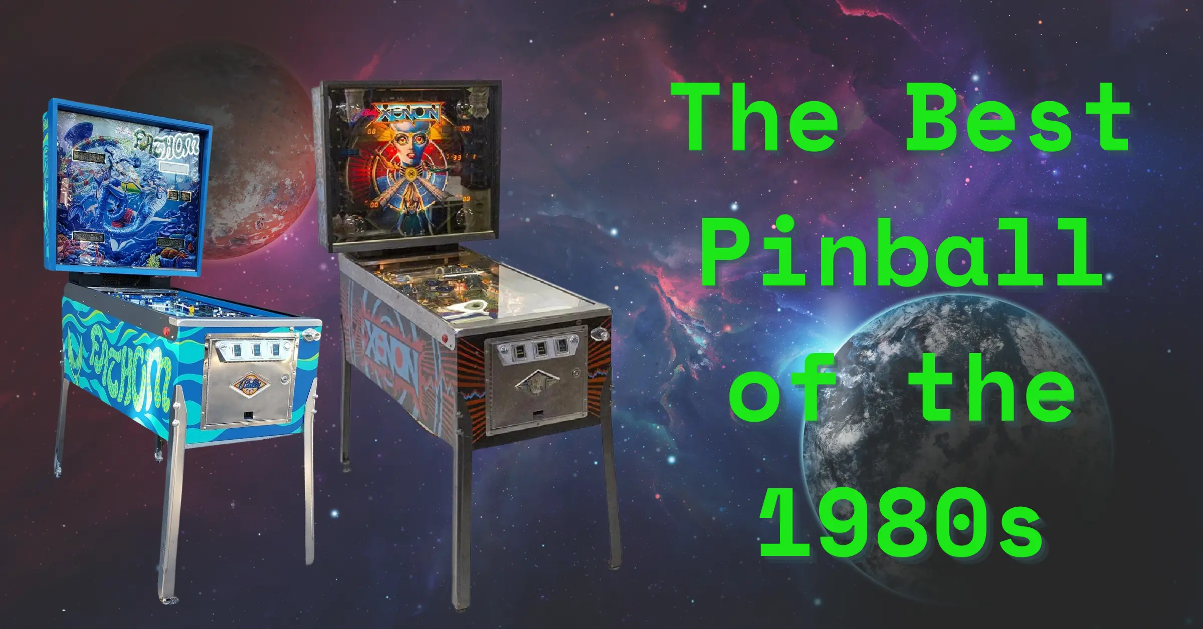 The 27 Best Pinball Machines from the 1980s A Great Era for Pinball
